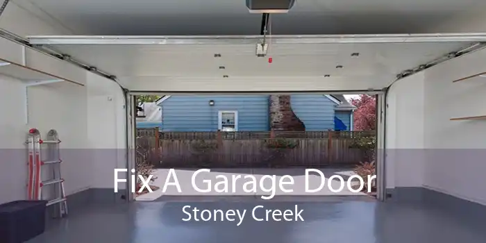 Fix A Garage Door Stoney Creek